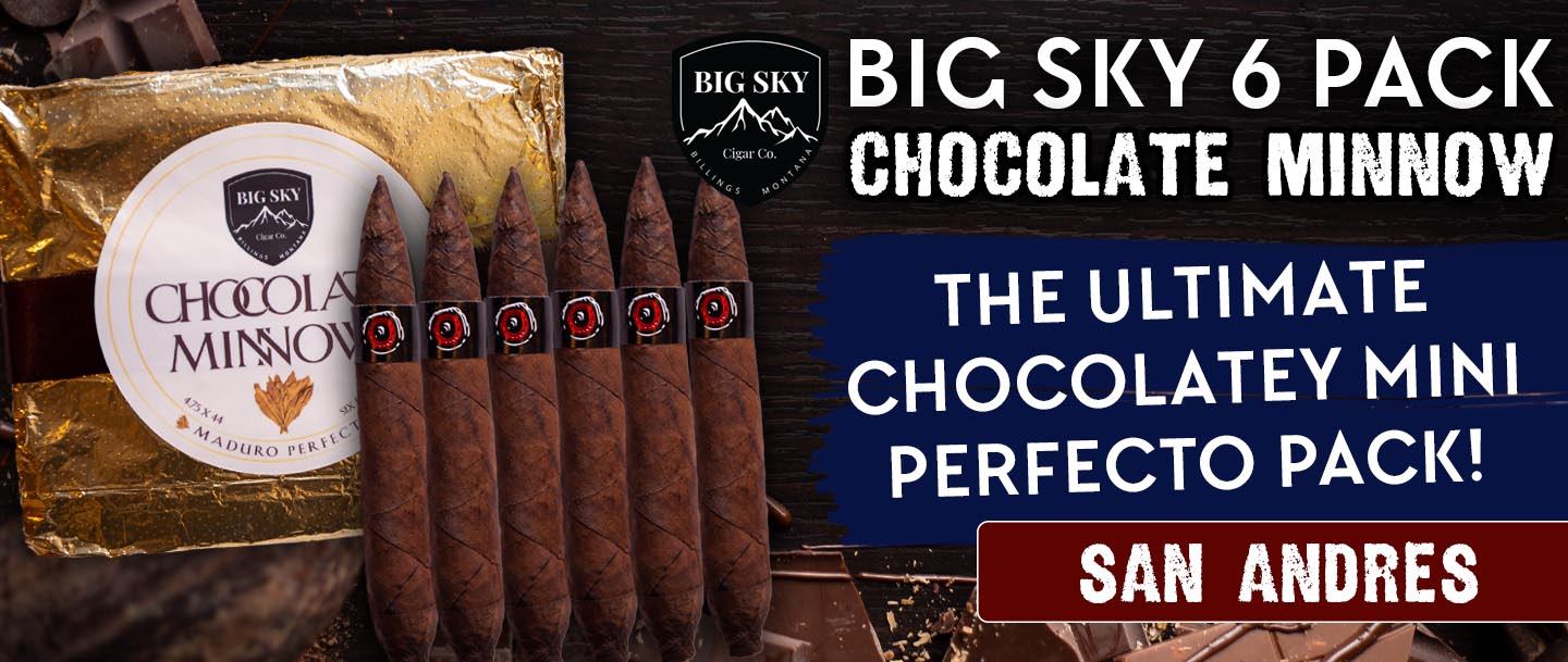 Big Sky Cigars Chocolate Minnow 6 Pack – Oak Glen Tobacconist