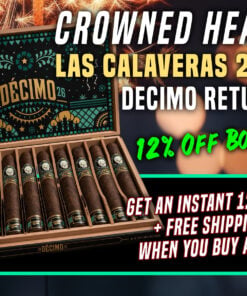 Crowned Heads Las Calaveras Decimo 2026